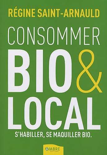 Livre Consommer Bio & Local