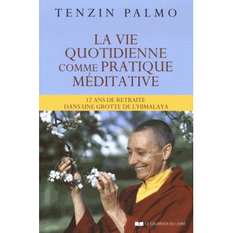 livre La Vie Quotidienne comme Pratique Méditative