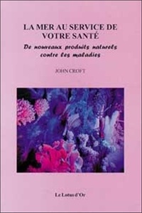 Livre la mer au service de votre santé
