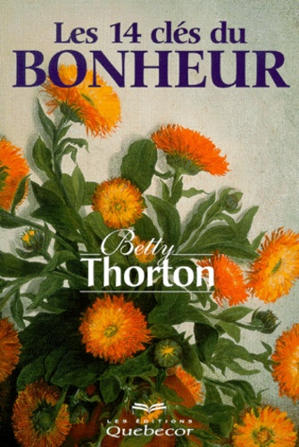 Livre les 14 clés du bonheur