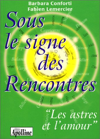 Livre sous le signe des rencontres