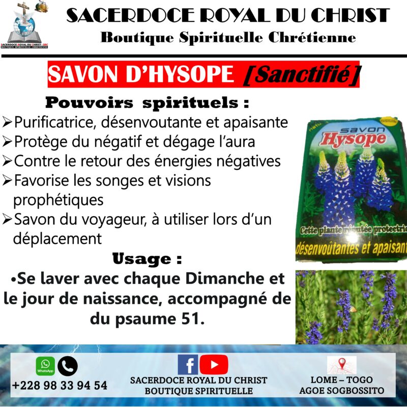 SAVON D’HYSOPE [Sanctifié]